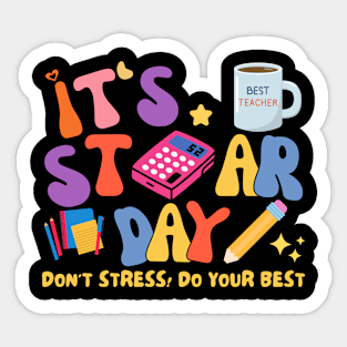 Test Day IT'S STAR DAY GROOVY Sticker